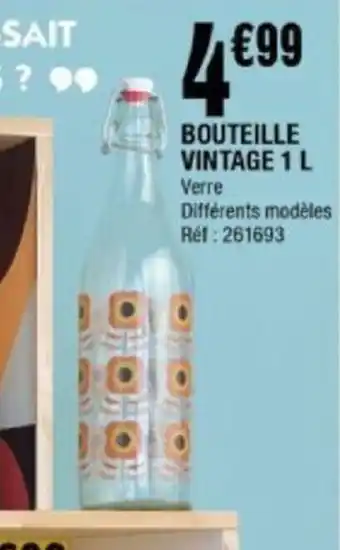 La Foir'Fouille Bouteille vintage 1L offre