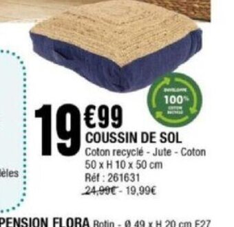 La Foir'Fouille Coussin de sol offre