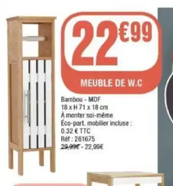 La Foir'Fouille Meuble de W.C offre