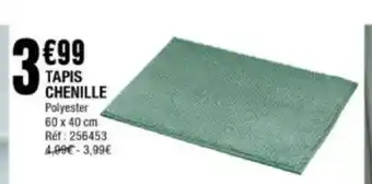 La Foir'Fouille Tapis chenille offre