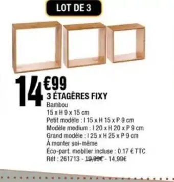 3 étagères fixy