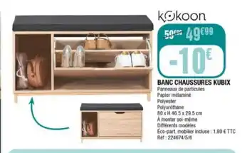 La Foir'Fouille Banc chaussures kubix offre