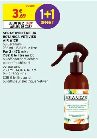 Intermarché Hyper Spray d'intérieur Botanica Vetivier Air Wick offre