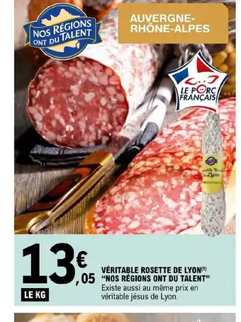 E.Leclerc Veritable rosette de lyon nos regions ont du talent offre