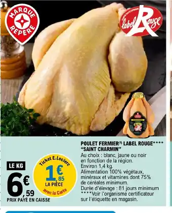 E.Leclerc Poulet fermier label rouge saint charmin offre