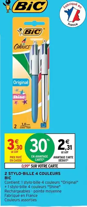 Intermarché Hyper 2 Stylo-Bille 4 Couleurs Bic offre