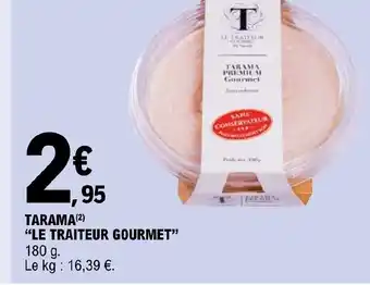 E.Leclerc Tarama le traiteur gourmet offre