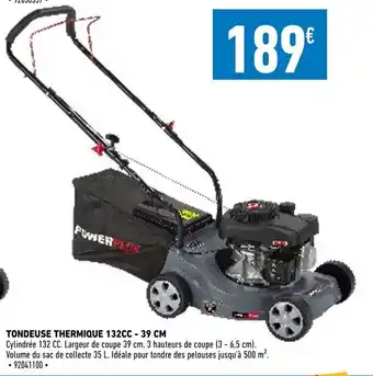 Brico Cash Tondeuse Thermique 132cc-39 cm offre