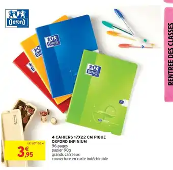 Intermarché Hyper 4 Cahiers 17x22 cm Pique Oxford Infinium offre