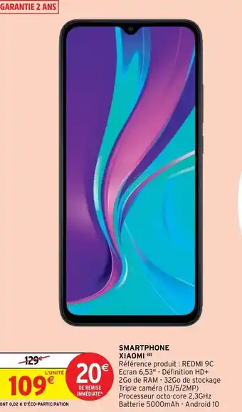 Intermarché Hyper Smartphone Xiaomi offre
