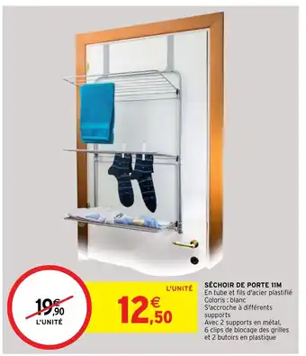 Intermarché Hyper Séchoir de Porte 11M offre