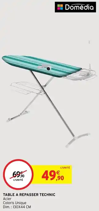 Intermarché Hyper Table A Repasser technic offre