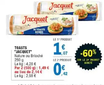 E.Leclerc Toasts Jacquet offre