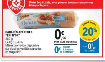E.Leclerc Canapés apéritifs épi D'Or offre