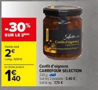 Carrefour Confit D'oignons Carrefour Selection offre