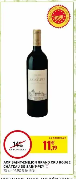 Intermarché Express Aop saint-emilion grand cru rouge chateau de saint-pey offre