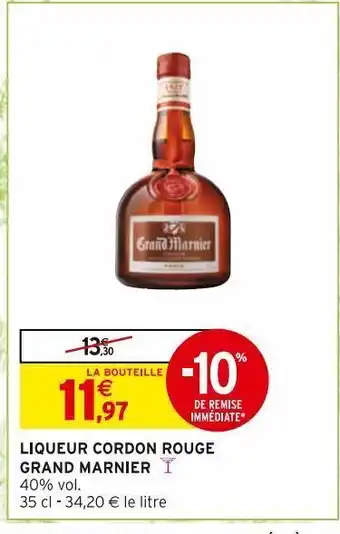 Intermarché Hyper Liqueur cordon rouge grand marnier offre
