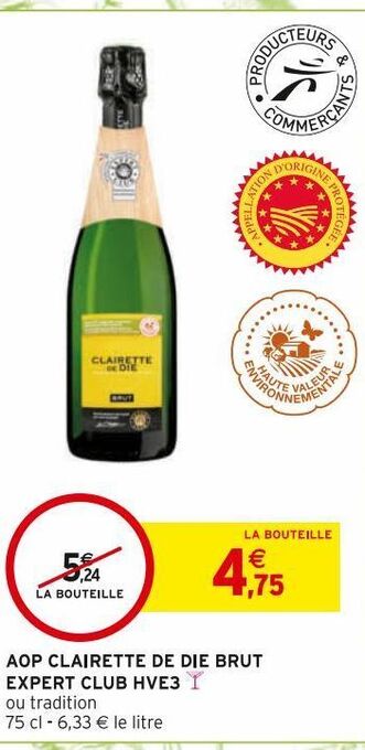 Intermarché Hyper Aop clairette de die brut expert club hve3 offre