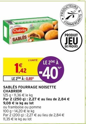 Intermarché Hyper Sables fourrage noisette chabrior offre