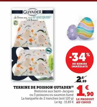 Hyper U Terrine de poisson guyader offre