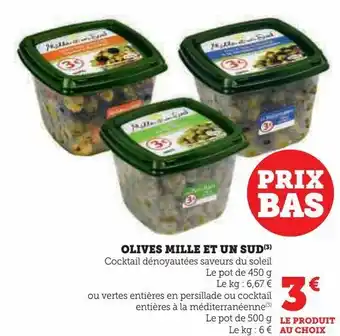Hyper U Olives mille et un sud offre
