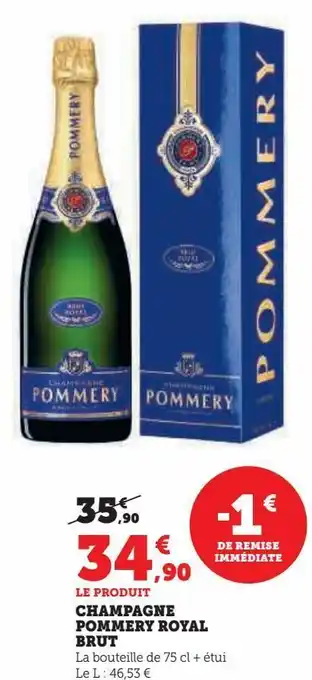 Hyper U Champagne pommery royal brut offre