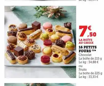 Hyper U 16 petits fours offre