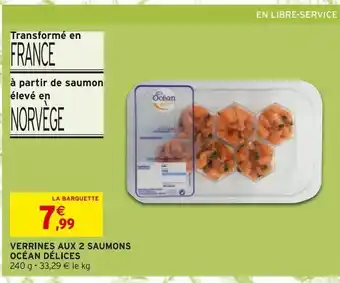 Intermarché Hyper Verrines aux 2 saumons oceon delices offre