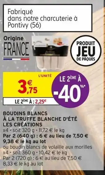 Intermarché Hyper Boudin blanc offre