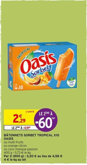 Intermarché Hyper Batonnets sorbet tropical x10 oasis offre