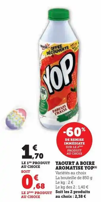 Hyper U Yaourt a boire aromatise yop offre