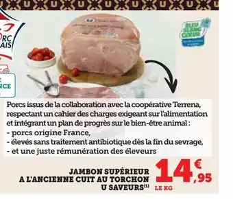 Hyper U Jambon superieur a l`ancienne cuit au torchon u saveurs offre