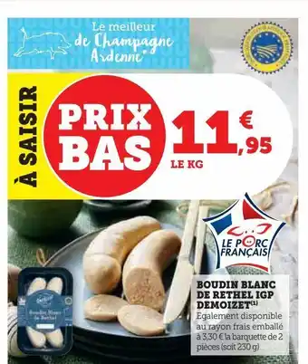Hyper U Boudin blanc de reyhel igp demoizet offre