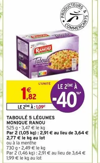 Intermarché Hyper Taboule 5 legumes monique ranou offre