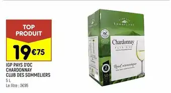 Leader Price Igp pays d'oc chardonnay club des sommeliers offre