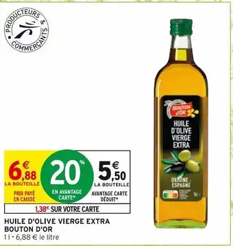 Intermarché Hyper Huile d'olive offre