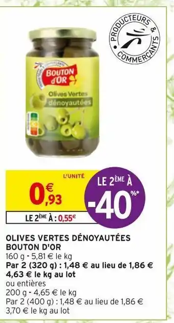 Intermarché Hyper Olives vertes denoyautees bouton d'or offre