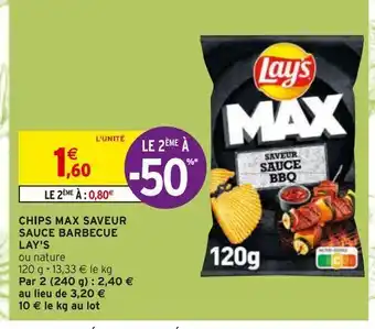 Intermarché Hyper Chips max saveur sauce barbecue lay's offre