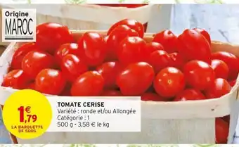 Intermarché Express Tomate cerise offre
