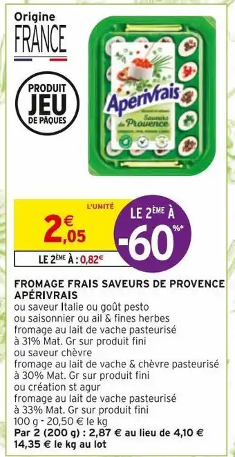Intermarché Express Fromage frais saveurs de provence apérivrais offre