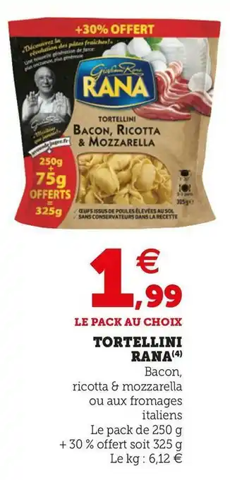 Super U TORTELLINI offre