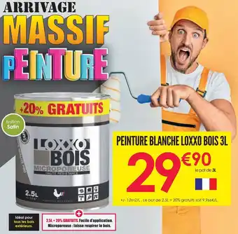 Décor Discount Peinture blanche loxxo bois 3l offre
