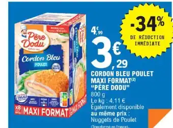 E.Leclerc Cordon Bleu Poulet maxi format Père Dodu offre
