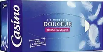 Casino Supermarchés Mouchoirs blancs boîte triple épaisseurs offre