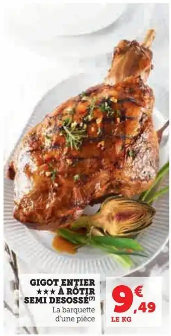 U Express Gigot entier à rôtir semi desossé offre