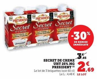 U Express Secret de creme uht 25% mg president offre