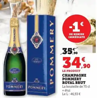 U Express Champagne pommery royal brut offre