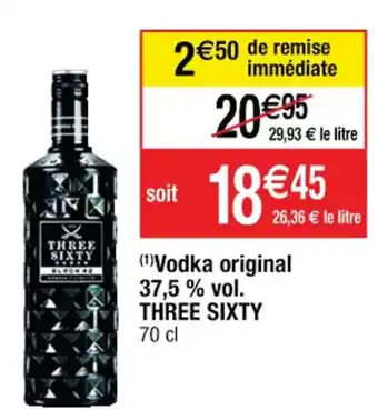 Cora x Carrefour Vodka Original 37,5% Vol. Three Sixty offre