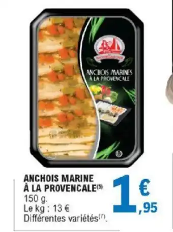 E.Leclerc Anchois Marine à LA Provencale offre