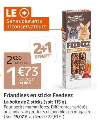 Jardiland Feedeez friandises en sticks offre